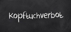 Kopftuch, Kopftuchverbot, Diskriminierung, Frauen, Schule