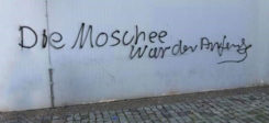 Islamfeindlichkeit, Moschee, Islam, Muslime, Schmiererei, Rechtsextremismus