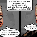 Roland Koch vor den Wahlen 2008 und 2009