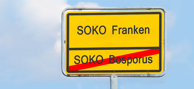 Die „Döner-Morde“ und die „SoKo Bosporus“ „SoKo Bosporus“ oder doch eher „SoKo Franken“? © MiG