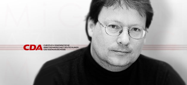 "Integration wird in der Union zur Stimmungsmache genutzt" Dr. Christian Bäumler, stellvertretender Bundesvorsitzender und landesvorsitzender Baden-Württemberg der Christlich Demokratischen Arbeitnehmerschaft (CDA) © cda-bund.de, bearb. MiG