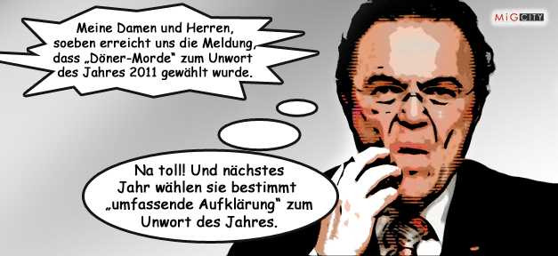 Unwort des Jahres 2012 Hans-Peter Friedrich (CSU) schon einmal über das Unwort des Jahres 2012 © MiG