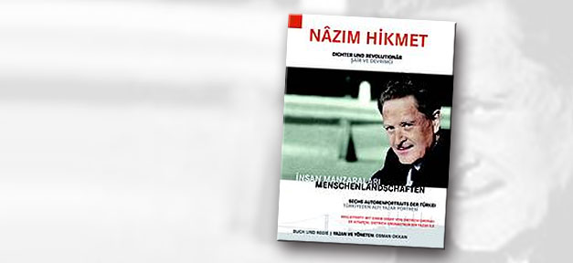 Poetische und mystische Menschenlandschaften der türkischen Literatur Menschenlandschaften - Nazım Hikmet