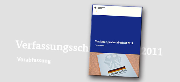 Der Verfassungsschutzbericht 2011 mit dem Grundgesetz als Motiv © Bundesamt für Verfassungsschutz