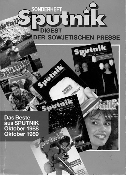 Ab Ende 1989 konnte man den „Sputnik“ in der DDR wieder am Zeitungskiosk kaufen. Aus diesem Anlaß erschien eine Sonderausgabe mit den interessantesten Artikeln aus den Heften 10/88 bis 10/89.