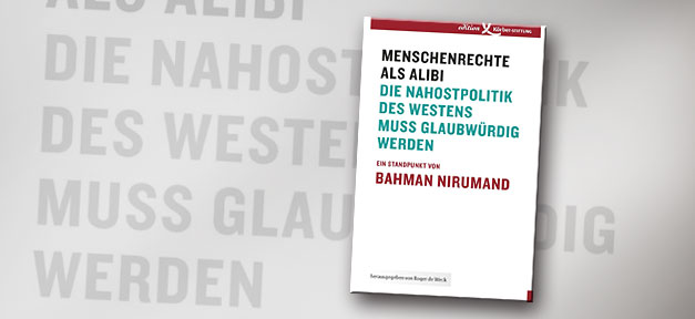 Menschenrechte als Alibi Menschenrechte als Alibi: Die Nahostpolitik des Westens muss glaubwürdig werden © Körber, bearb. MiG