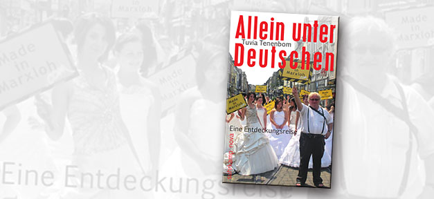 Allein unter Deutschen - Eine Entdeckungsreise Allein unter Deutschen: Eine Entdeckungsreise © suhrkamp, bearb. MiG