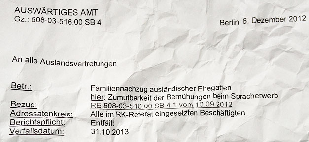 Wie sich die Regierung um die Rechtsprechung herumtrickst http://www.migazin.de/wp-content/uploads/2013/04/runderlass_auswaertiges_amt_spracherfrodernisse_ehegattennachzug.jpg