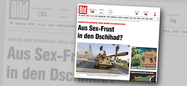 Bild, Aus Sex-Frust in den Dschihad