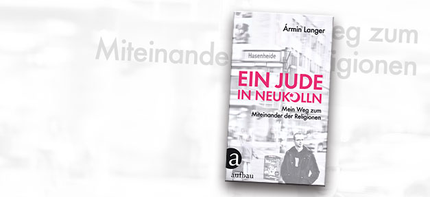 Ein Jude in Neukölln, Buchcover, Bücher, Armin Langer