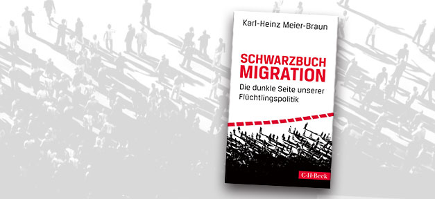 Schwarzbuch Migration, Flüchtlingspolitik, Flüchtlinge, Migration, Integration, Ausländer
