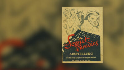 Sowjetparadies, Plakat, Nationalsozialismus, Deutschland