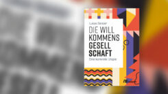 Buch, Cover, Die Willkommensgesellschaft, Utopie, Lukas Geisler