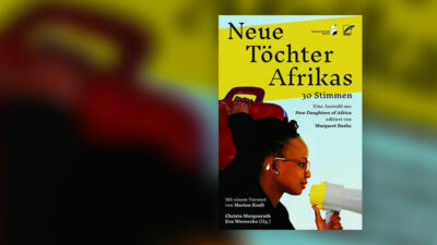 Buch, Buchcover, Neue Töchter Afrikas, Unrast, Verlag, Frauen, Rassismus, Diskriminierung